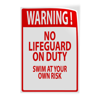 Vertical Vinyl Stickers Warning Swim at Your Own Risk Sign Safety Sign Label