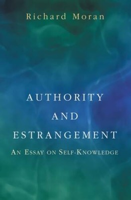 Authority and Estrangement: An Essay on Self-Knowledge - Paperback - ACCEPTABLE