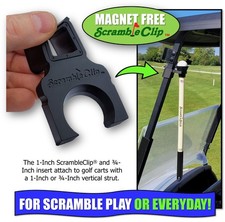 1-INCH SCRAMBLECLIP WITH 3/4-INCH INSERT HOLDS SCRAMBLESTICK ON GOLF CART STRUT
