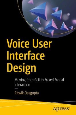 Voice User Interface Design | Ritwik Dasgupta | Taschenbuch | xi | Englisch