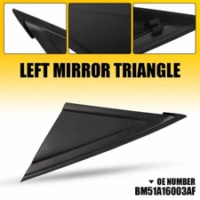 Driver Left Side Mirror Corner Triangle Cover Trim Pillar For 2012-18 Ford Focus