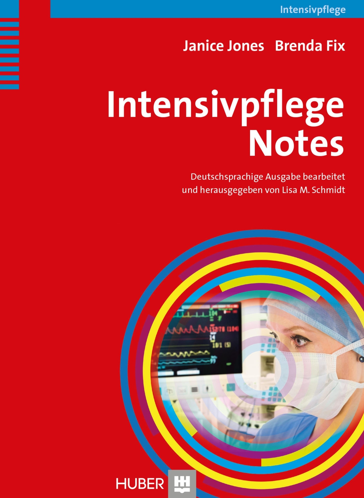 Thumbnail - Intensivpflege Notes | Janice Jones (u. A.) | Deutsch | Taschenbuch |