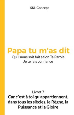 Skl Concept | Car c'est à toi qu'appartiennent, dans tous les siècles, le...