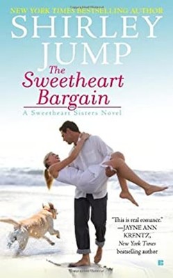 The Sweetheart Bargain Mass Market Paperbound Shirley Jump