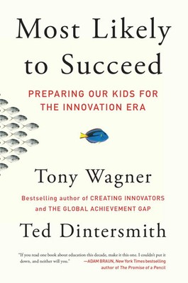 Tony Wagner (u. a.) | Most Likely to Succeed | Taschenbuch | Englisch (2017)