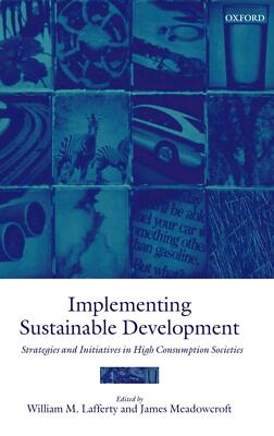 Implementing Sustainable Development: Strategies and Initiativ .