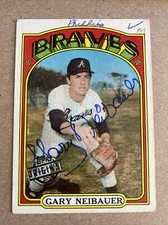 Gary Neibauer Atlanta Braves 1972 Topps #149 2015 Original Buyback AUTOGRAPHED