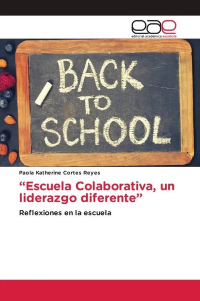 Paola Katherine CortéS Reyes | Escuela Colaborativa, Un Liderazgo Diferente-image