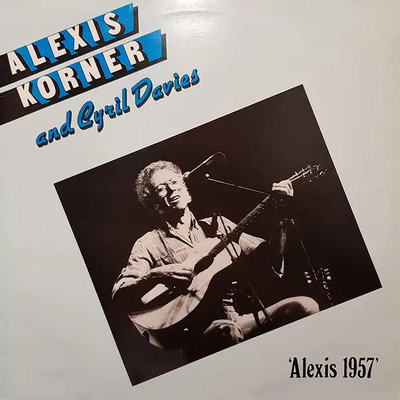 Alexis Korner and Cyril Davies Alexis 1957 NEAR MINT Krazy Kat Vinyl LP