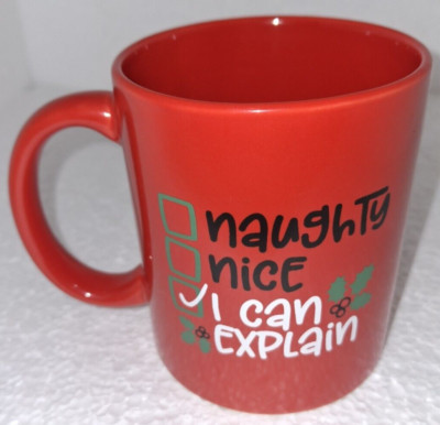 ''Naughty, Nice, I Can Explain'' Red Coffee Mug Good Humor by I'm The Perfect Man