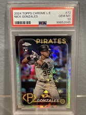 2024 Topps Chrome Logofractor - Nick Gonzales - Rookie #72 - PSA 10 - Pirates