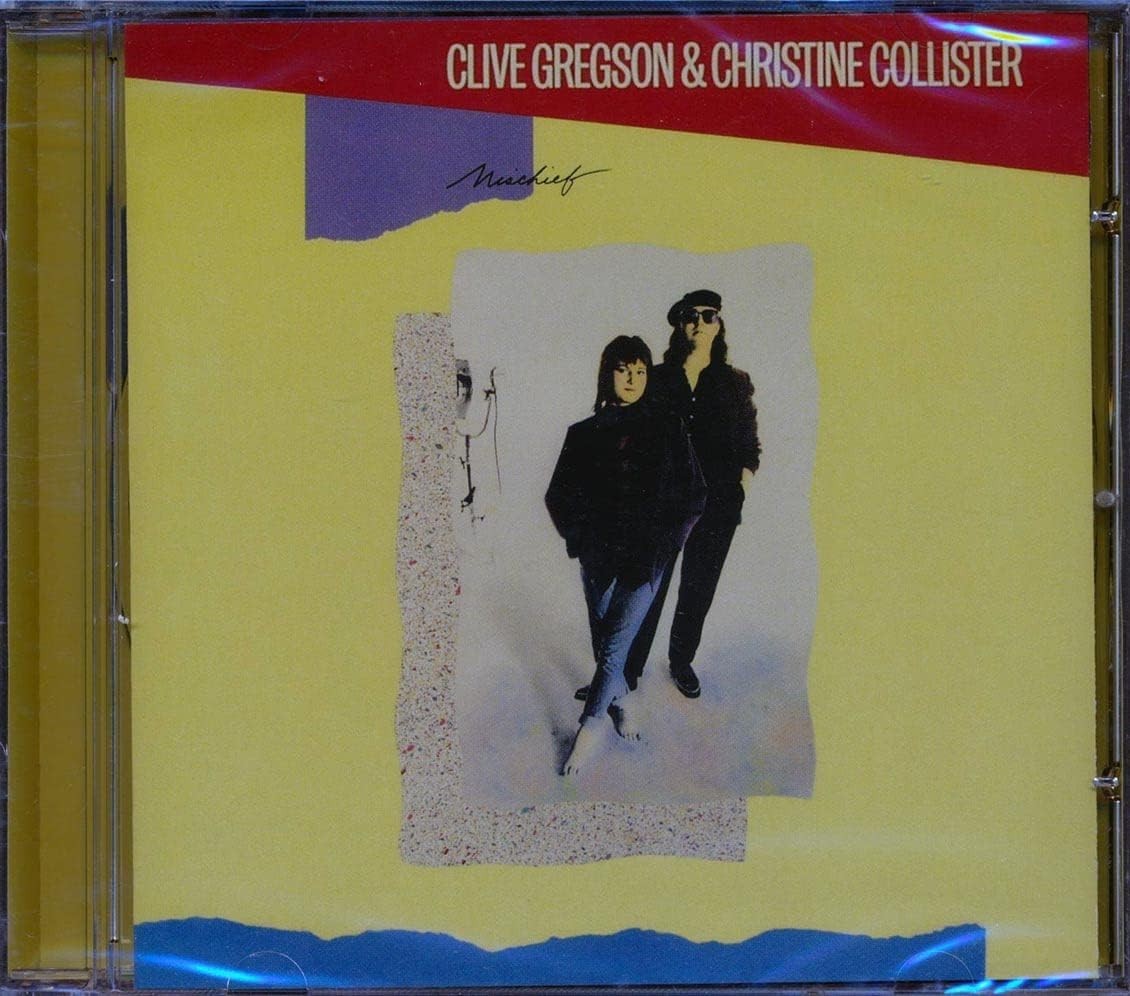 Clive Gregson & Christine Collister - Mischief (2007)  CD NEW/SEALED SPEEDYPOST