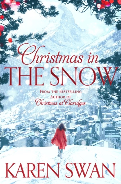 Christmas in the Snow By Karen Swan - Image 4