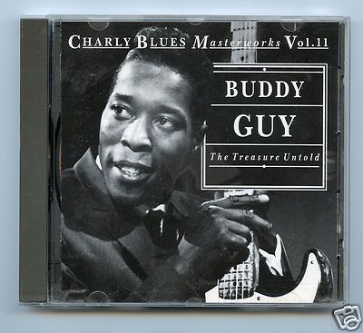 Buddy Guy/The Treasure Untold (UK) CHARLY BLUES Masterworks Vol. 11  NEW!