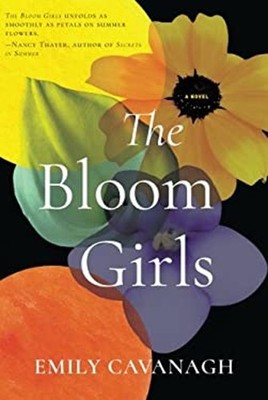 The Bloom Girls Paperback Emily Cavanagh