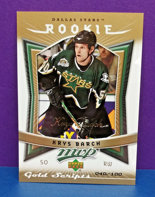  2007-08 Upper Deck MVP #350 Krys Barch Gold Scripts RC SP 40/100 Dallas Stars