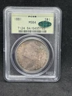 1881 Morgan Ms 64 Cac OGH Pcgs toned