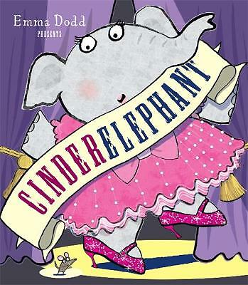 Cinderelephant by Emma Dodd (Paperback)