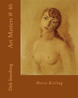 Art Masters # 46: Moise Kisling by Dirk Stursberg (Paperback / softback, 2014)