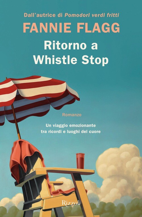 RITORNO A WHISTLE STOP FLAGG FANNIE