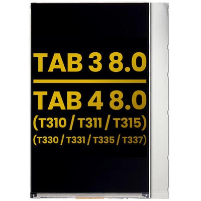 Nur LCD für Samsung Galaxy Tab 3 8.0'' / Tab 4 8.0'' (T310/T311/T315/T330/T331/T3
