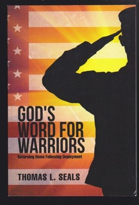 God's Word for Warriors: Returning Home Following Deployment Paperback NEW
