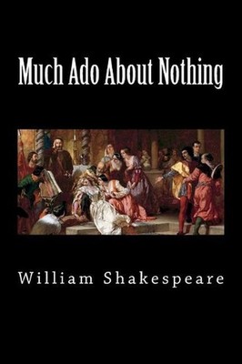Much Ado About Nothing by William Shakespeare (English) Paperback Book