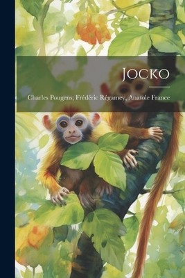 Frédéric Régamey Anatole Pougens Jocko (Taschenbuch)