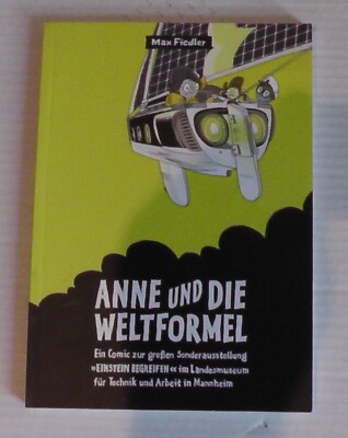 Anne und die Weltformel, Comic zur Sonderausstellung ''Einstein begreifen''