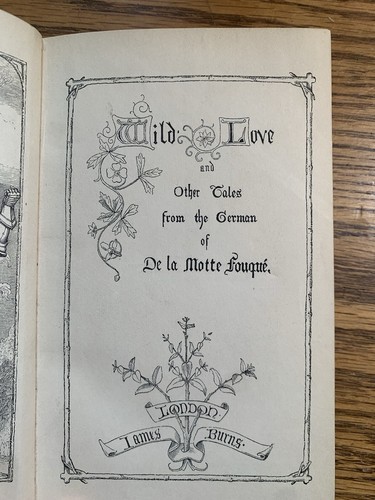 WILD LOVE and Other Tales De La motte Fouque Edward Lumley 1st Ed Fantasy - Picture 4 of 10