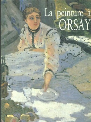 DAS GEMÄLDE IM MUSEUM VON ORSAY AA.VV. EDITIONS SCALE 1990 \