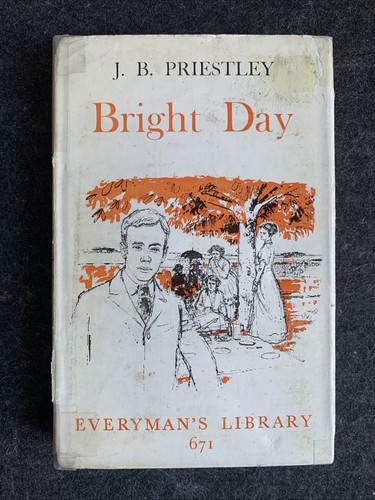 Bright Day by J. B. Priestley (HC, Everyman's Library) : Vintage! - Picture 1 of 5
