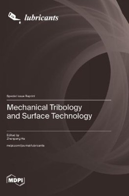 Zhenpeng He Mechanical Tribology and Surface Technology (Hardback)