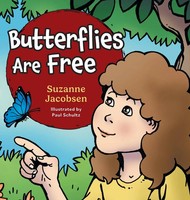 Suzanne Jacobsen | Butterflies Are Free | Buch | Englisch (2024) | FriesenPress