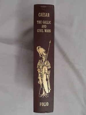 Julius Caesar: The Gallic and Civil Wars, Julius Caesar (Translat