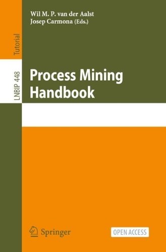 Wil M. P. van der Aalst Process Mining Handbook (Tascabile)