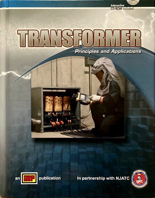TRANSFORMER: Principles & Applications by Atp In Partnership with Njatc