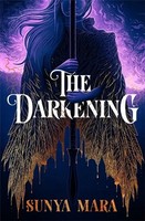 Sunya Mara | The Darkening | Taschenbuch | Englisch (2022) | Hodder & Stoughton