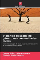 Octave Thierry Abe Atangana (U. A.) | ViolêNcia Baseada No GéNero Nas...