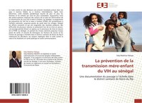 La PréVention De La Transmission MéRe-Enfant Du VIH Au SéNéGal Sidy Mokhtar Ndia