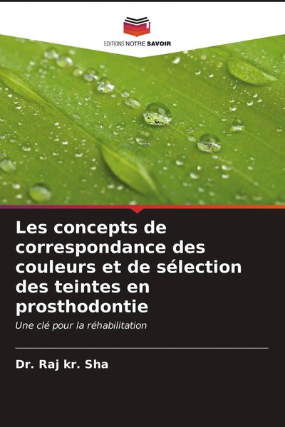 Raj Kr. Sha | Les Concepts De Correspondance Des Couleurs Et De SéLection Des...-image