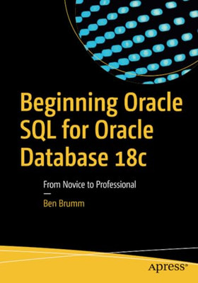 Beginning Oracle SQL für Oracle Datenbank 18c: von Novi - Taschenbuch NEU Brumm, B