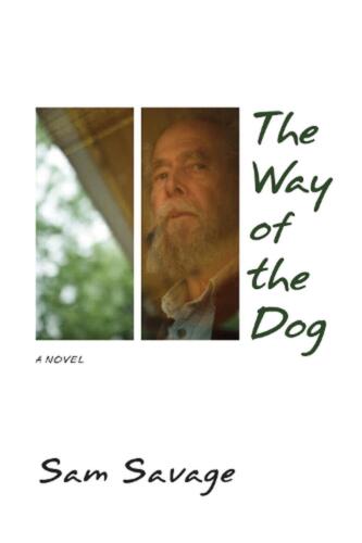 The Way of the Dog by Sam Savage (English) Paperback Book - Picture 1 of 1