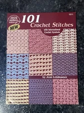 101 Crochet Stitches: With international crochet symbols by Jean Leinhauser