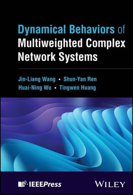 Dynamical Behaviors of Multiweighted Complex Network Systems, Hardcover by Wa...