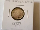 1913 Barber Dime AU Details With Great Eye Appeal