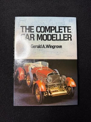 Complete Car Modeller Gerald Wingrove 1979 Crown Hardcover Dust Jacket Vintage