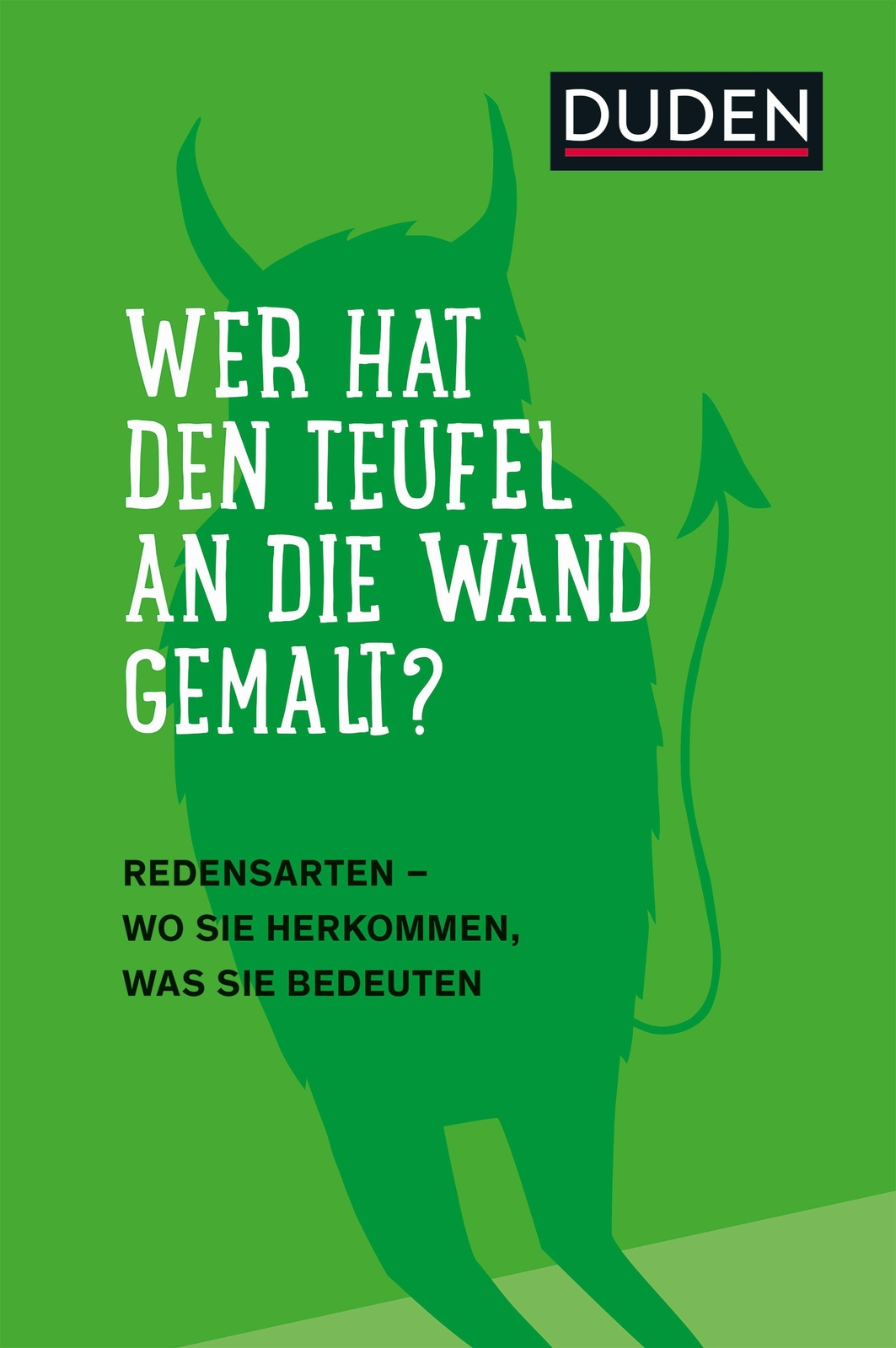 Thumbnail - Duden - Wer Hat Den Teufel An Die Wand Gemalt?9783411705054