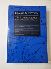 Newton, Isaac - The Principia : Mathematical Principles of Natural Philosophy