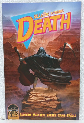 Bill And Ted Presents Death Cover A 2022 First Print Modern Age 
